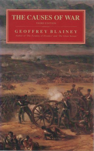 The Causes of War (9780333462157) by Geoffrey Blainey