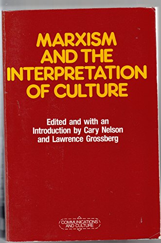 9780333462768: Marxism and the Interpretation of Culture (Communications & Culture)