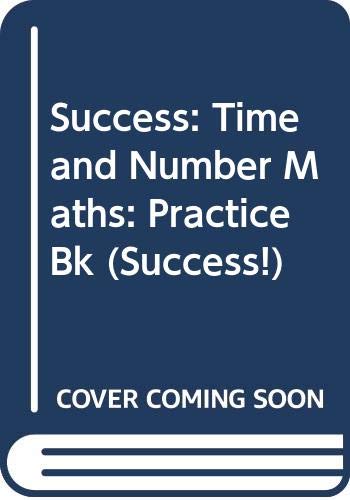 Beispielbild fr Practice Book - Time And Number Maths zum Verkauf von Goldstone Books