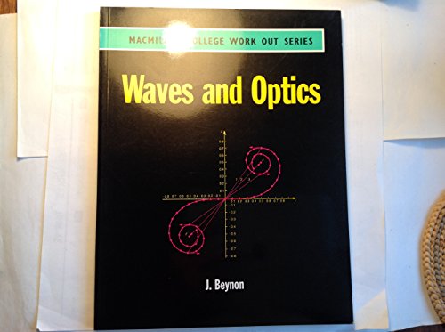 Stock image for Work Out Waves and Optics (Macmillan Work Out) for sale by AwesomeBooks