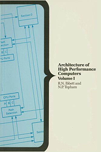 Beispielbild fr Architecture of High Performance Computers: Volume I: Uniprocessors and Vector Processors: Vol 1 (Computer Science) zum Verkauf von medimops