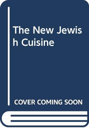9780333464090: The New Jewish Cuisine