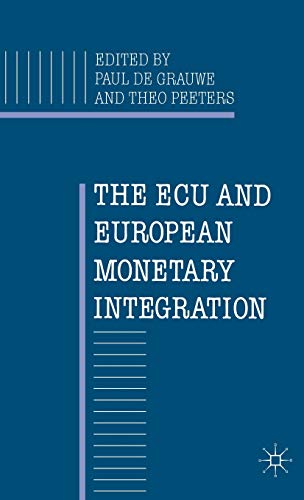 9780333464427: The ECU and European Monetary Integration