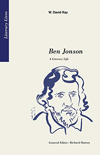 Beispielbild fr Ben Jonson: A Literary Life (Literary Lives) zum Verkauf von medimops