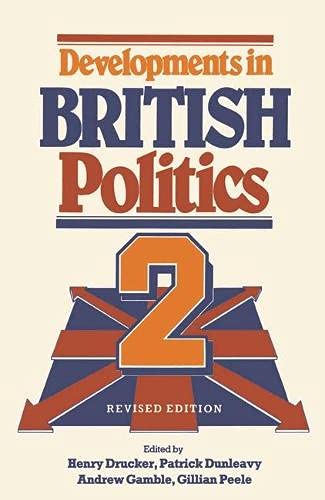 Stock image for Developments in British Politics: Bk.2 for sale by AwesomeBooks