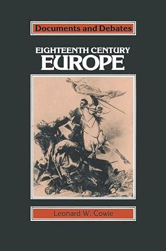 Beispielbild fr Eighteenth Century Europe (Documents & Debates) zum Verkauf von AwesomeBooks