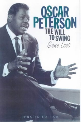 9780333465479: Oscar Peterson: The Will to Swing