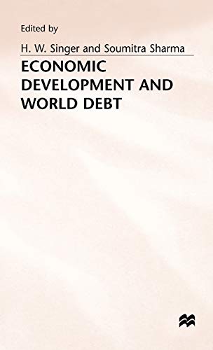 Beispielbild fr Economic Development and World Debt: International Conference Proceedings zum Verkauf von Bestsellersuk