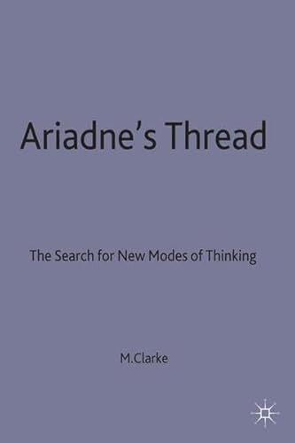 9780333465998: Ariadne’s Thread: The Search for New Modes of Thinking