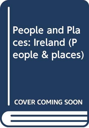 People and Places: Ireland (People & Places) (9780333466117) by Neil Grant