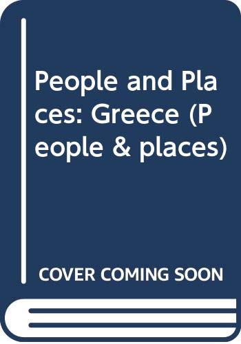 People and Places: Greece (People & Places) (9780333466148) by Bridget Ardley