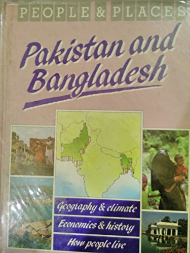Beispielbild fr People and Places: Pakistan and Bangladesh (People & places) zum Verkauf von AwesomeBooks
