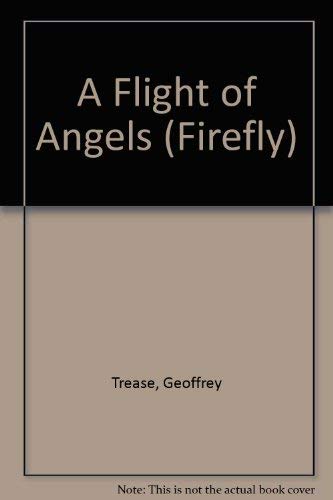 Imagen de archivo de A Flight of Angels (Firefly) a la venta por WorldofBooks