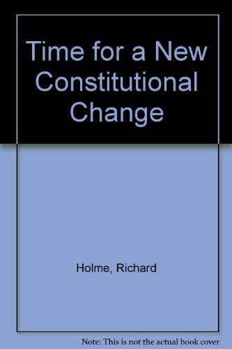 Stock image for Time for a New Constitutional Change for sale by Book Bungalow