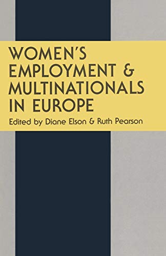 Beispielbild fr Women's Employment and Multinationals in Europe zum Verkauf von Better World Books Ltd