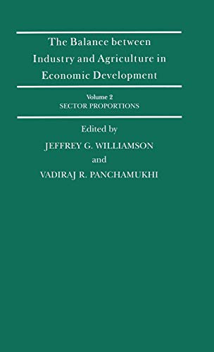 Beispielbild fr The Balance Between Industry and Agriculture in Economic Development (International Economic Association Series) zum Verkauf von AwesomeBooks
