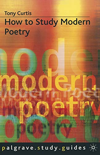 9780333467299: How to Study Modern Poetry: 67 (Macmillan Study Skills)