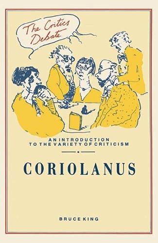 9780333467312: "Coriolanus" (Critics Debate S.)