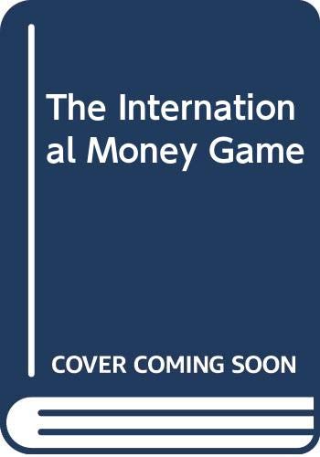 Beispielbild fr The International Money Game zum Verkauf von NEPO UG