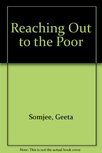 Beispielbild fr Reaching Out to the Poor: The Unfinished Rural Revolution zum Verkauf von Bookmonger.Ltd