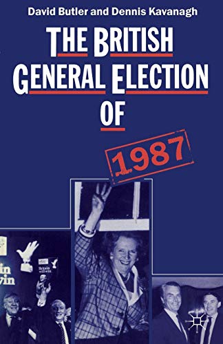 Stock image for The British General Election of 1987 for sale by WorldofBooks
