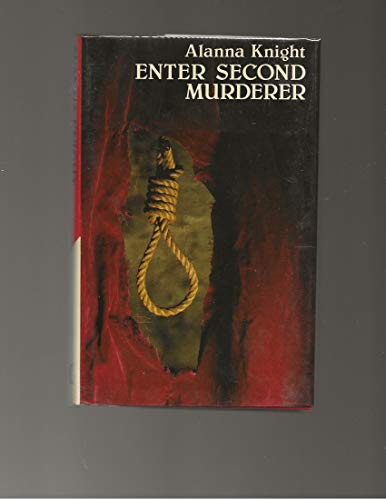Stock image for Enter Second Murderer for sale by Lyon's Den Mystery Books & More