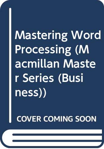 9780333470701: Mastering Word Processing (Macmillan Master Series (Business))