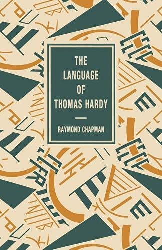 Beispielbild fr The Language of Thomas Hardy (The language of literature) zum Verkauf von WorldofBooks