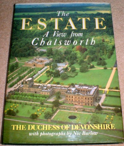 9780333471708: The Estate - A View from Chatsworth