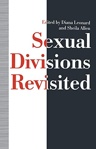 Imagen de archivo de Sexual Divisions Revisited a la venta por Goldstone Books