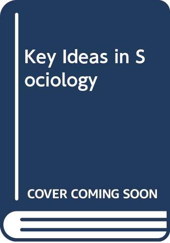 9780333472989: Key Ideas in Sociology