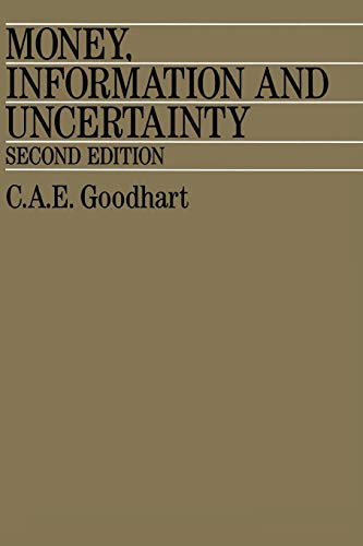 9780333474020: Money, Information and Uncertainty