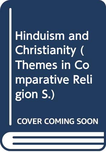 Stock image for Hinduism and Christianity for sale by Books & Bygones