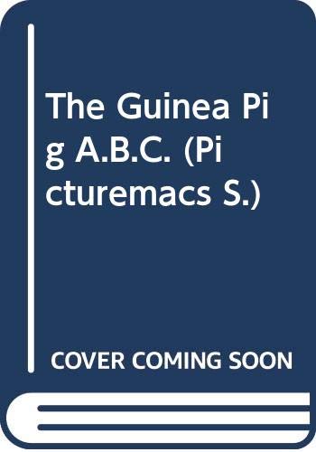 Imagen de archivo de The Guinea Pig A.B.C. (Picturemacs) a la venta por Hay-on-Wye Booksellers