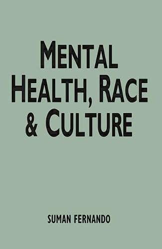9780333474754: Mental Health, Race and Culture (Issues in mental health)