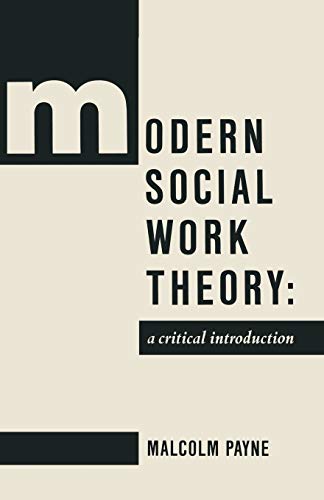 Imagen de archivo de Modern Social Work Theory: A critical introduction a la venta por SecondSale