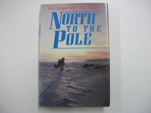 Beispielbild fr North To The Pole zum Verkauf von HALCYON BOOKS