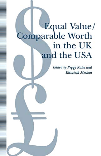 Beispielbild fr Equal Value/Comparable Worth in the UK and the USA zum Verkauf von WorldofBooks