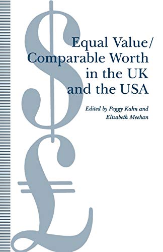 Stock image for Equal Value/Comparable Worth in the UK and the USA for sale by WorldofBooks