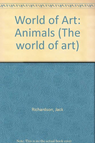 9780333475676: Animals (The world of art)