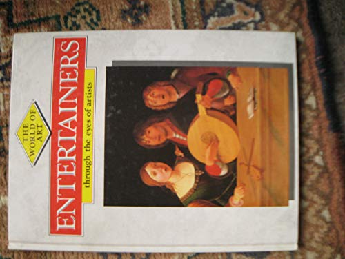 9780333475683: Entertainers (The world of art)