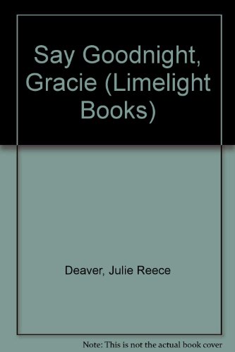 9780333476093: Say Goodnight, Gracie (Young adult fiction)