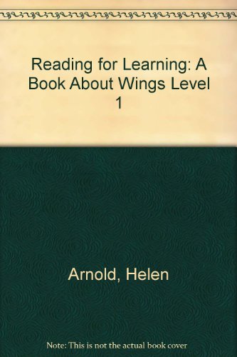 A Book About Wings (Reading for Learning) (9780333480007) by Arnold, Helen