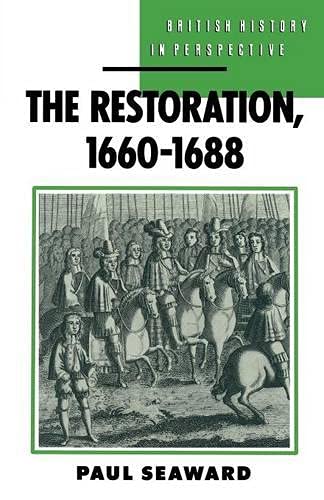 Beispielbild fr The Restoration, 1660-1688 (British History in Perspective) zum Verkauf von WorldofBooks