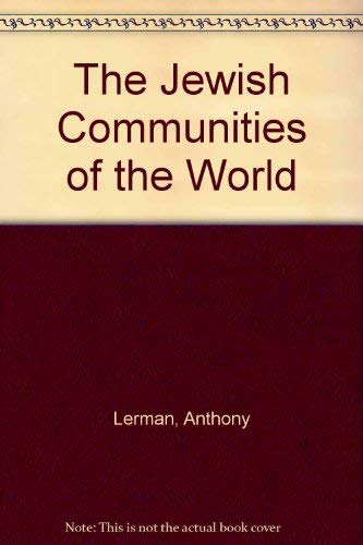 The Jewish Communities of the World (9780333480700) by Anthony Lerman