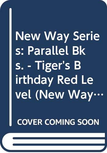 Stock image for Parallel Bks. - Tiger's Birthday (Red Level) (New Way - Red Level) for sale by WorldofBooks