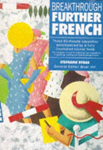 Beispielbild fr Further French (Breakthrough Language) (Breakthrough Language S.) zum Verkauf von WorldofBooks