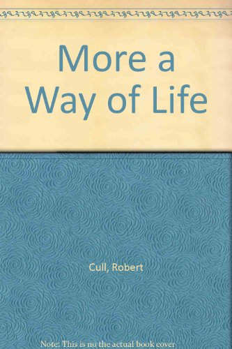 Beispielbild fr More a Way of Life: Further Stories of Jean Cull, the Medium zum Verkauf von WorldofBooks
