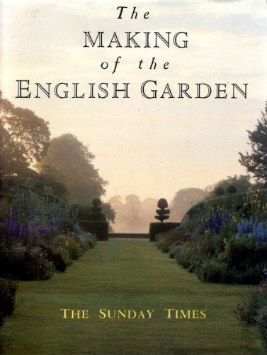 9780333482308: The Making of the English Garden