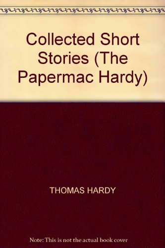 Imagen de archivo de Collected Short Stories (The Papermac Hardy) a la venta por AwesomeBooks